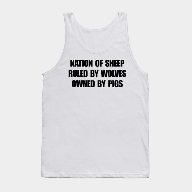 Nation Of Sheep Tank Top by TheCosmicTradingPost